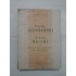 VASILE ALECSANDRI SI ELENA NEGRI CU UN JURNAL INETIT AL POETULUI - C. D. PAPASTATE VASILE ALECSANDRI SI ELENA NEGRI CU UN JURNAL INETIT AL POETULUI - C. D. PAPASTATE